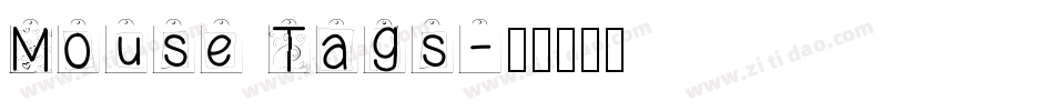 Mouse Tags字体转换